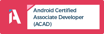 Android-Certified-Associate-Developer-(ACAD)